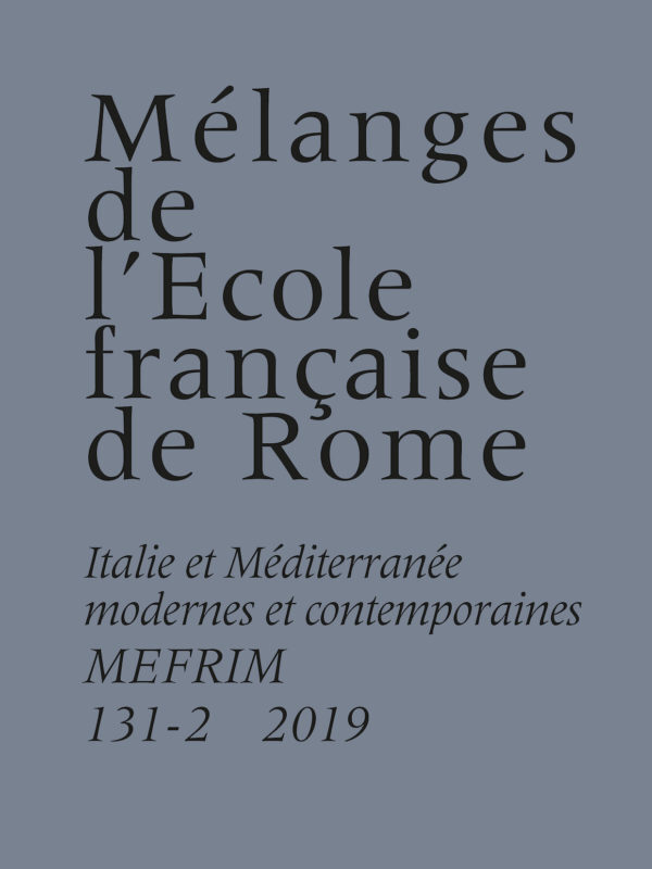 Mélanges de l'EFR-Italie et Méditerranée modernes et contemporaines