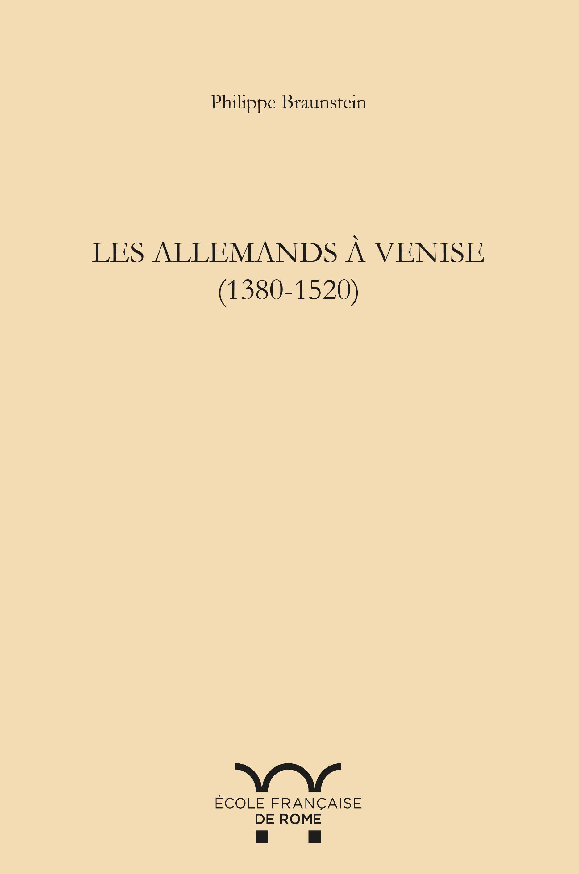 Les allemands à Venise (1380-1520)