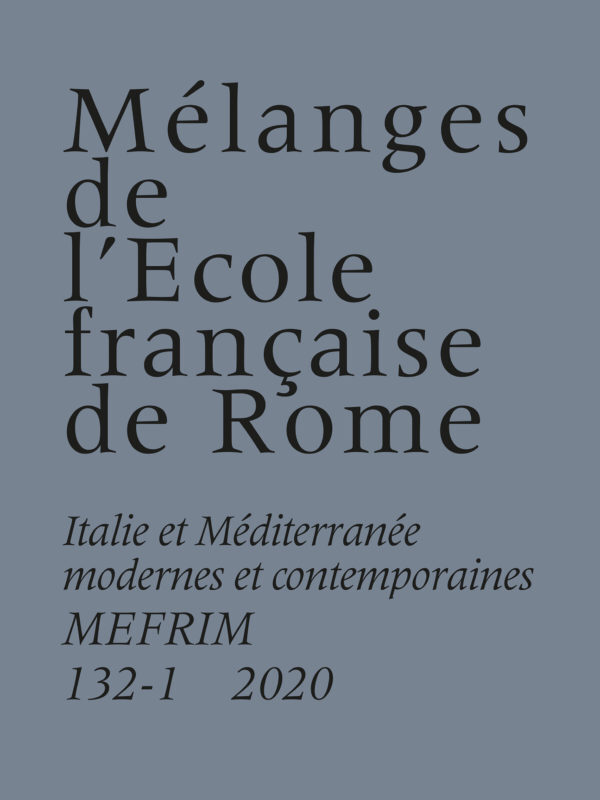 Mélanges de l'Ecole française de Rome. Italie et Méditerranée