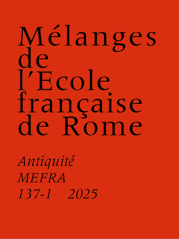 Mélanges de l'École française de Rome - Antiquité 137-1 (2025)