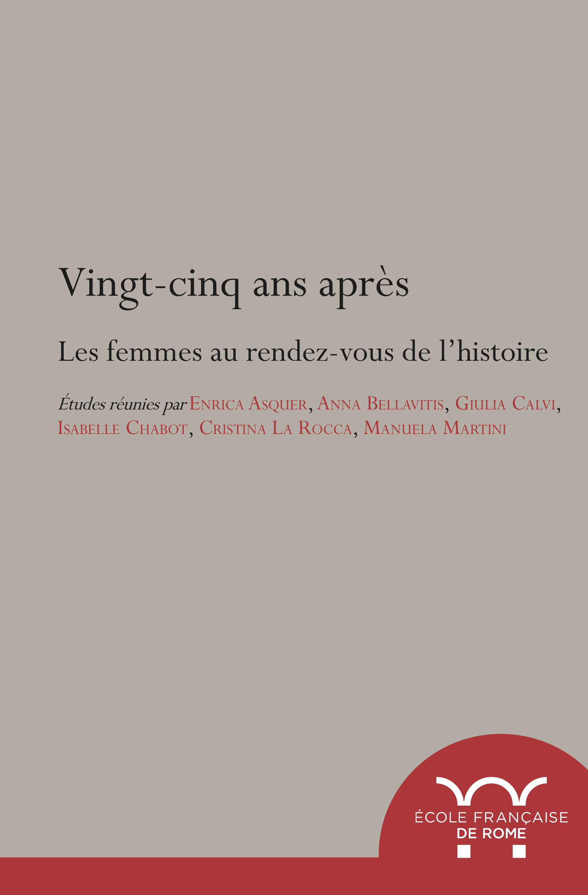 Vingt-cinq ans après. les femmes au rendez-vous de l'histoire