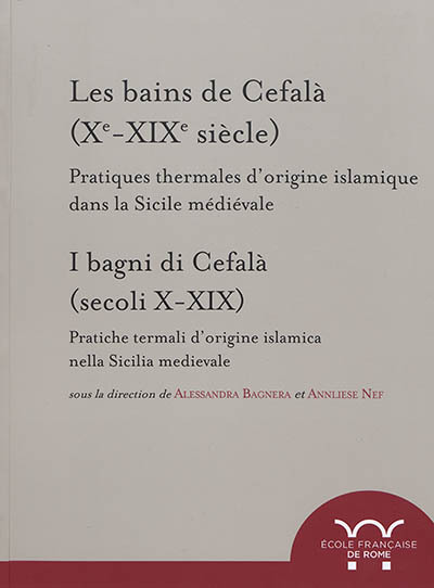 Les bains de cefala (xe-XIXe siècle)