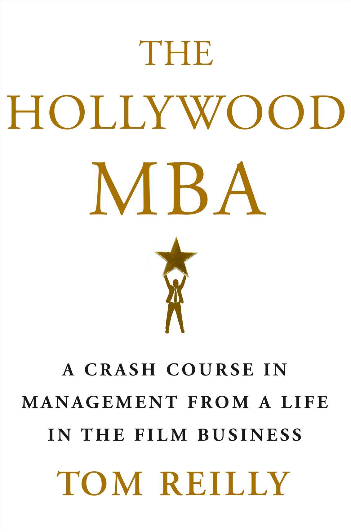 The Hollywood MBA