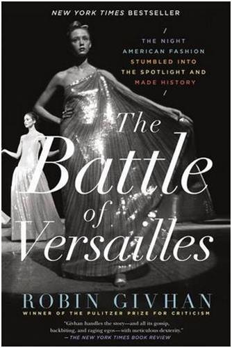 The Battle of Versailles /anglais