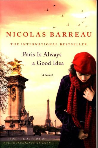 Paris Is Always a Good Idea