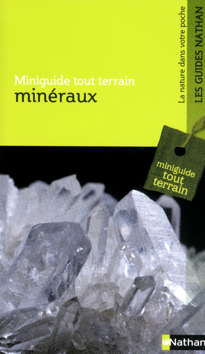 MINERAUX - MINIGUIDE TOUT TERRAIN
