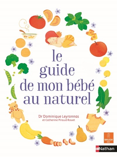 Le guide de mon bébé au naturel