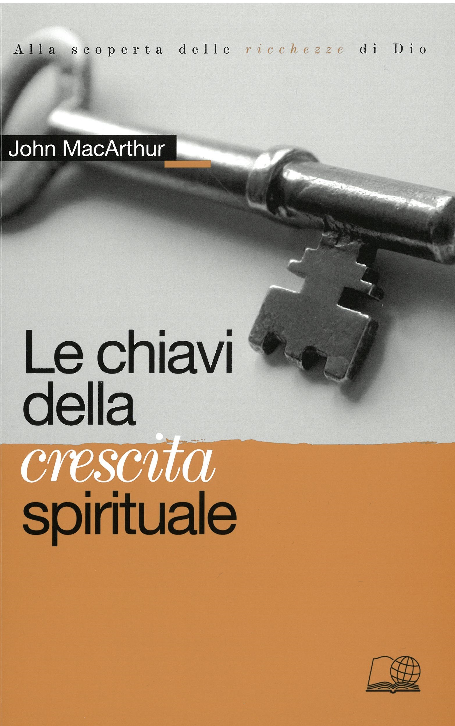 Le chiavi della crescita spirituale.