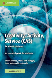 Creativity, Activity, Service (CAS) for the IB Diploma Coursebook with Digital Access (2 Years)