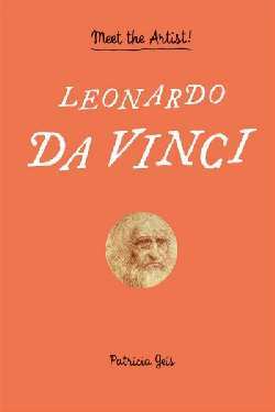 Leonardo Da Vinci (Meet the Artist) /anglais
