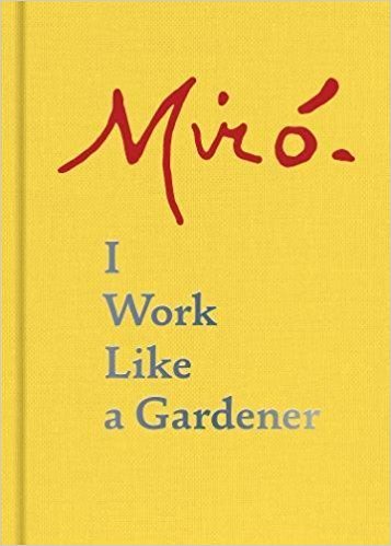 Miro I work Like A Gardener /franCais/anglais