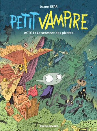 PETIT VAMPIRE T1-NOUVELLES AVENTURES LE SERMENT DES PIRATES