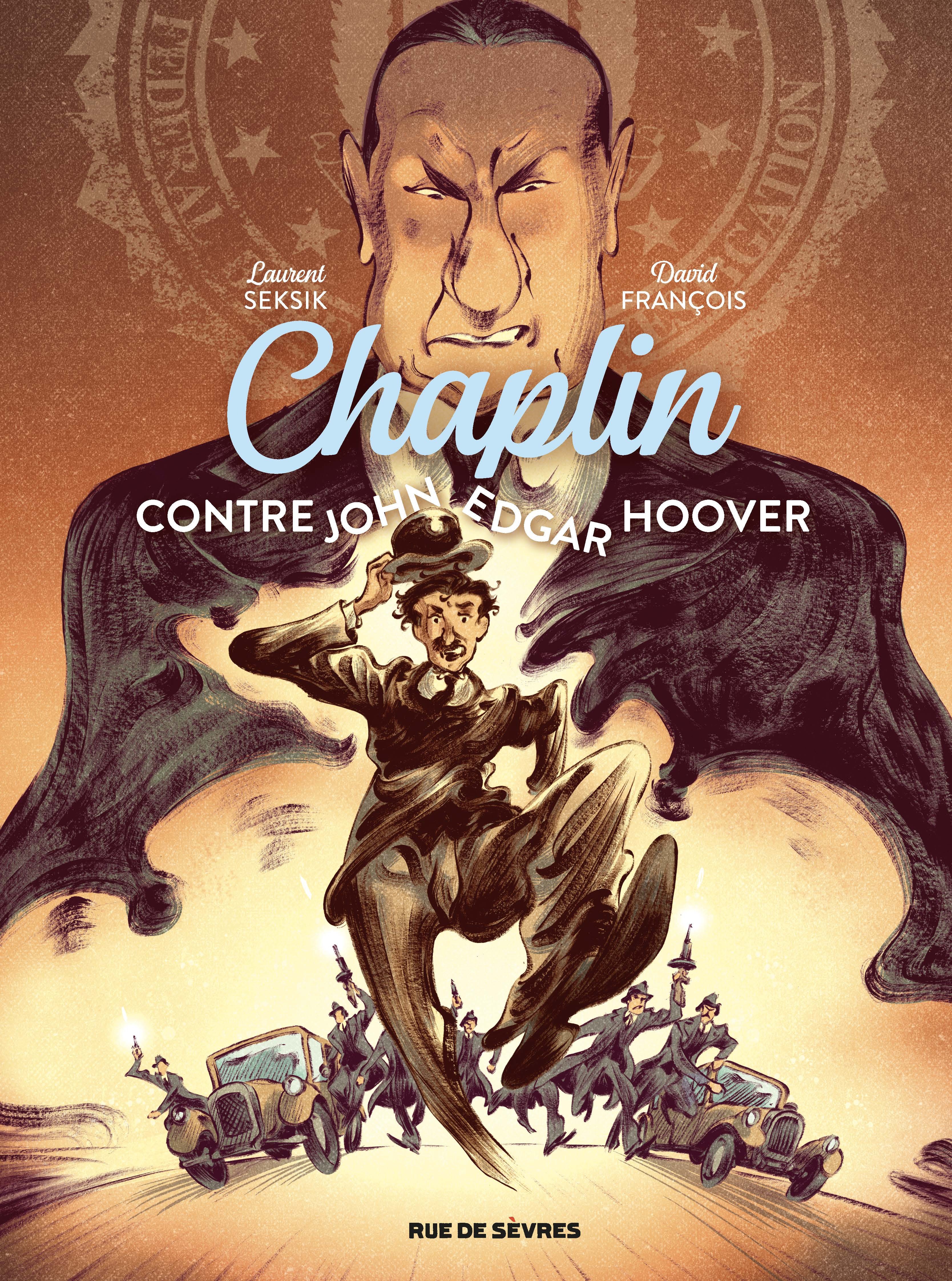 Chaplin - Tome 3 - Contre John Edgar Hoover