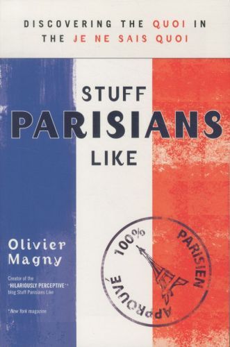 Stuff Parisians Like