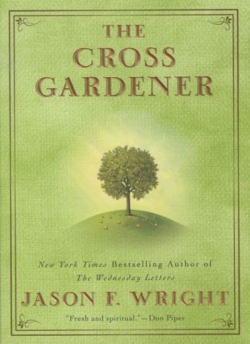 The Cross Gardener