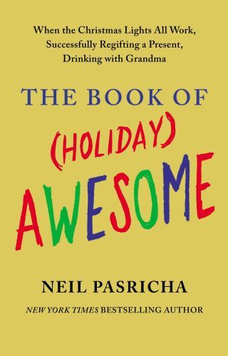 The Book of (Holiday) Awesome