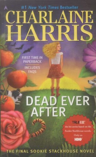 Dead Ever After: A Sookie Stackhouse Novel