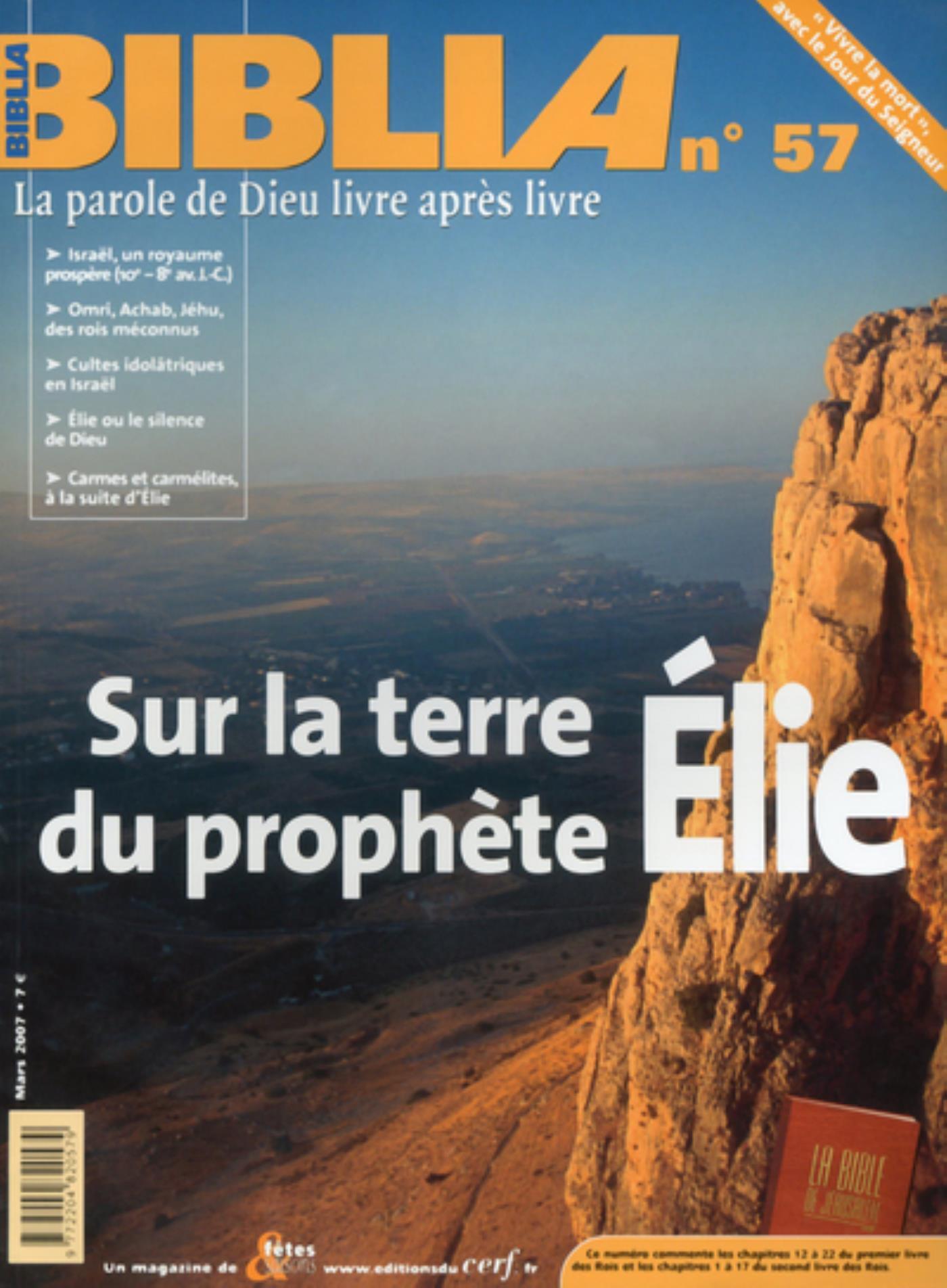 BIBLIA 57 - SUR LA TERRE DU PROPHETE ÉLIE