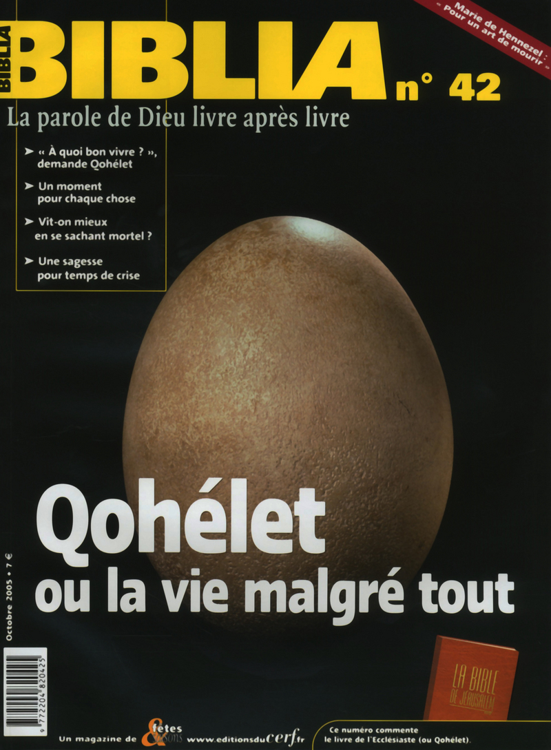BIBLIA 42 - OHELET OU LA VIE MALGRE TOUT