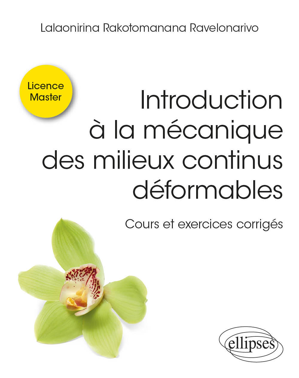 Introduction à la mécanique des milieux continus déformables