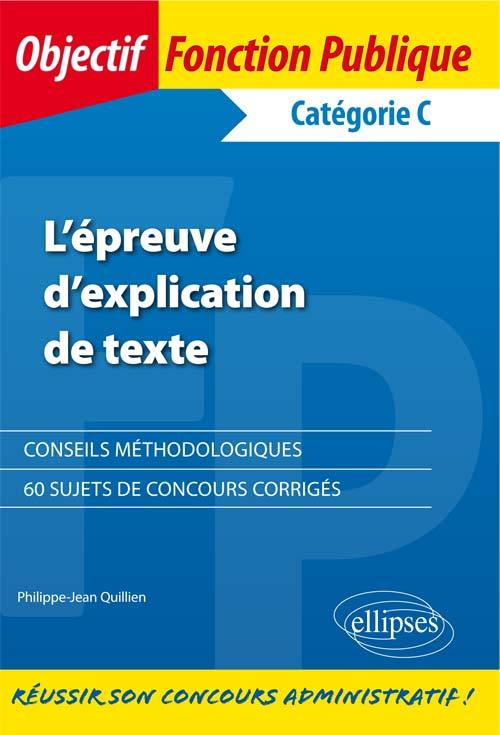 L’épreuve d’explication de texte - Catégorie C