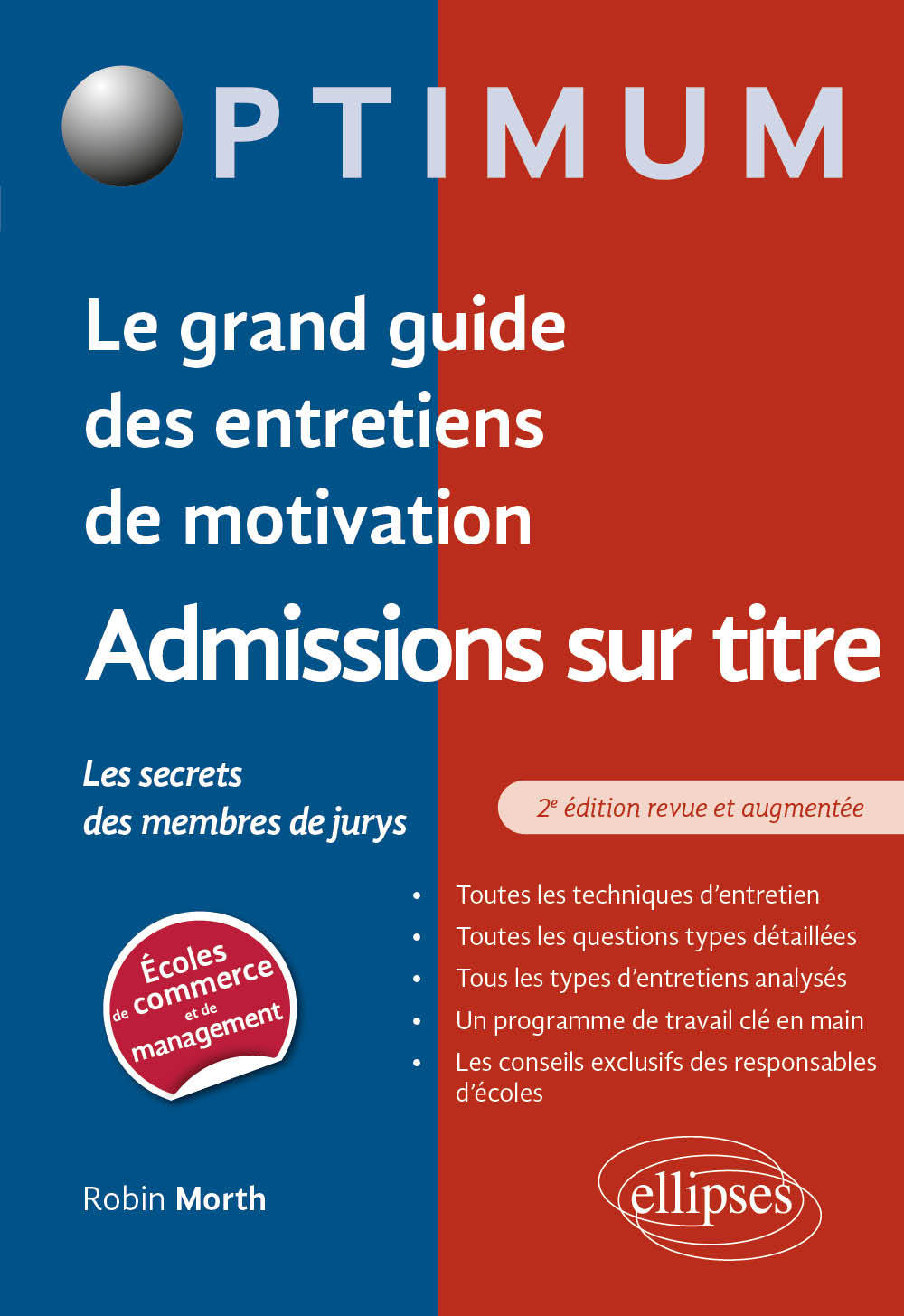 Le grand guide des entretiens de motivation admissions sur titre - Les secrets des membres de jurys