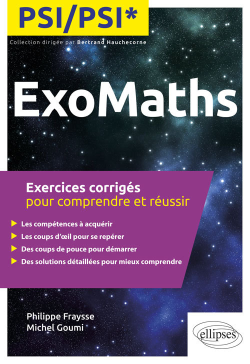 Maths PSI/PSI* - Exercices corrigés pour comprendre et réussir