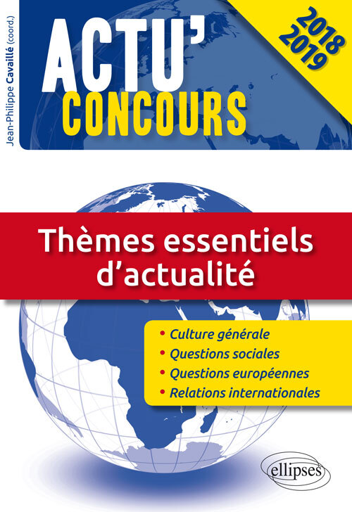 Thèmes essentiels d'actualité – concours 2018-2019