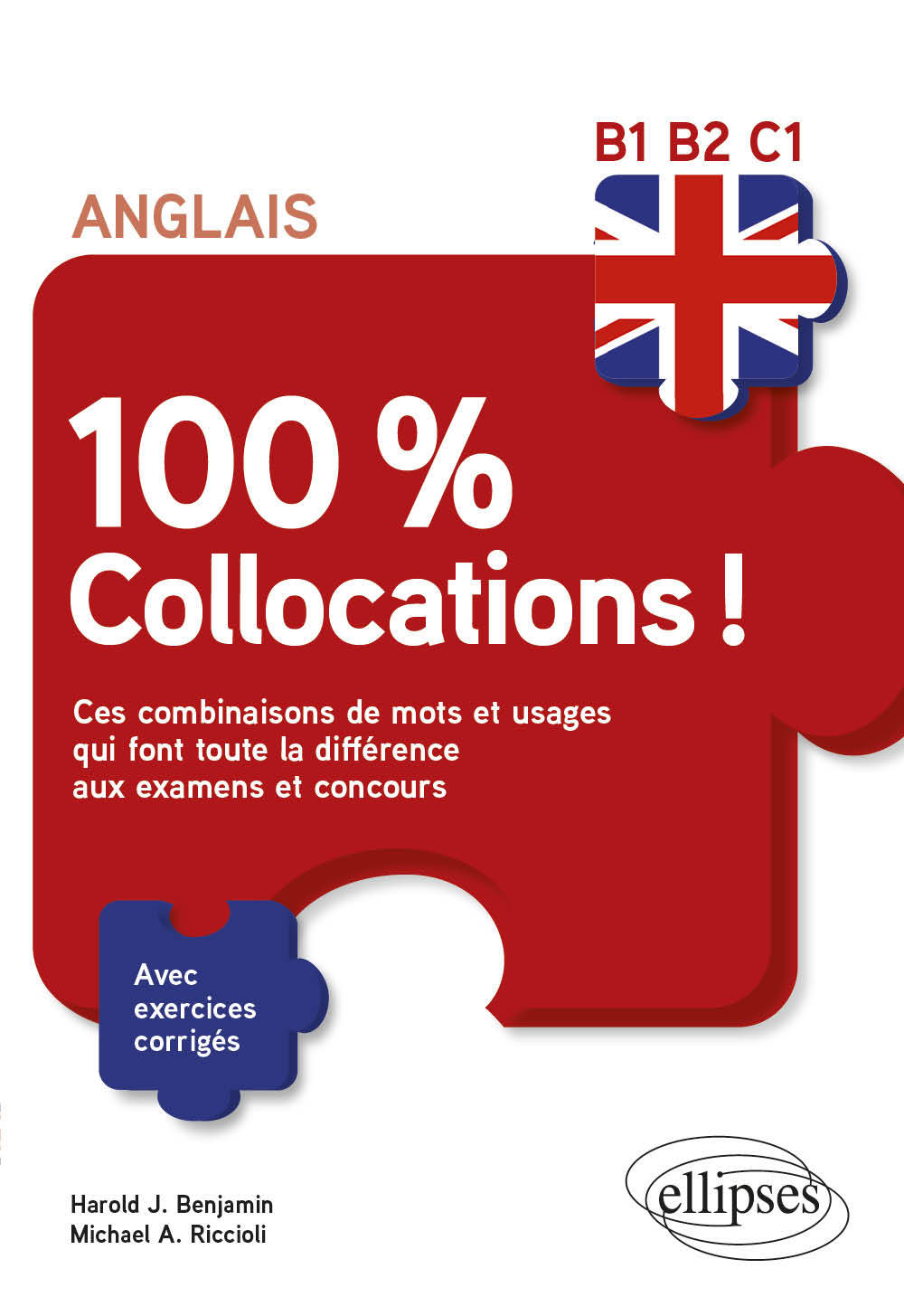 Anglais. 100 % Collocations !
