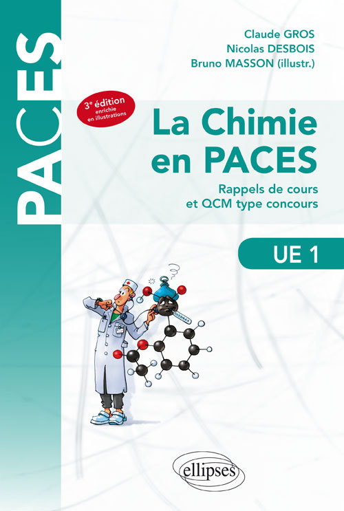 UE1 - La chimie en PACES - Rappels de cours et QCM type concours - 3e édition