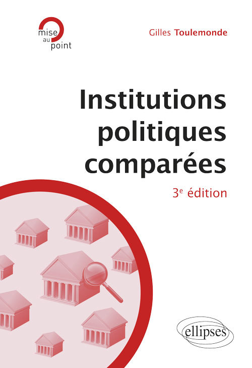 Institutions politiques comparées - 3e édition