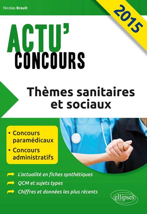 Thèmes sanitaires et sociaux 2015