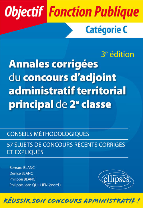 Annales corrigées du concours d'adjoint administratif territorial principal de 2e classe - 3e édition