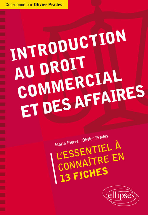Introduction au droit commercial et des affaires