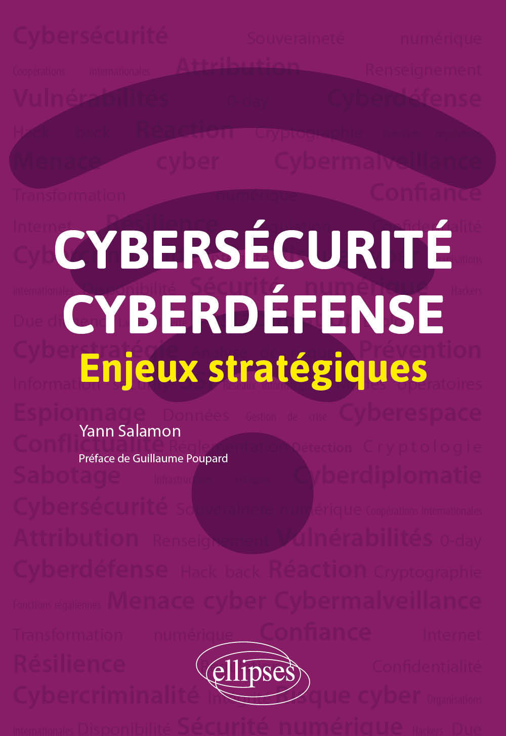 Cybersécurité et cyberdéfense : enjeux stratégiques