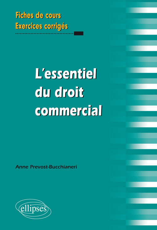 L'essentiel du droit commercial