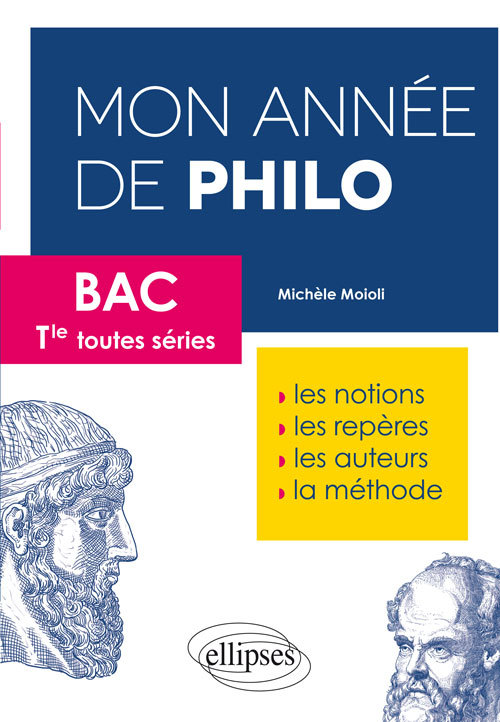 Mon année de philo – Bac – Terminales toutes séries