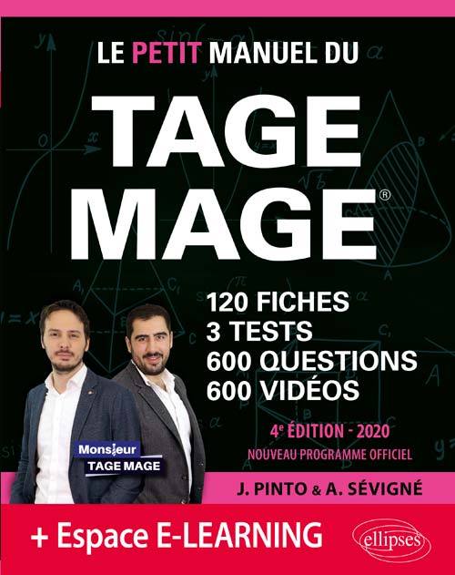 Le Petit Manuel du TAGE MAGE - 3 tests blancs + 120 fiches de cours + 600 questions + 600 vidéos – édition 2020