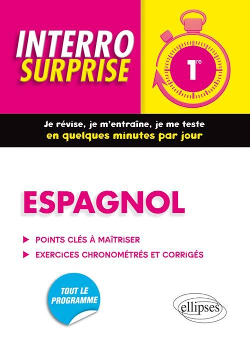 Espagnol Interro Surprise 1re - Grammaire et Vocabulaire