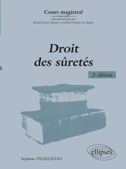 Droit des sûretés, 2e édition