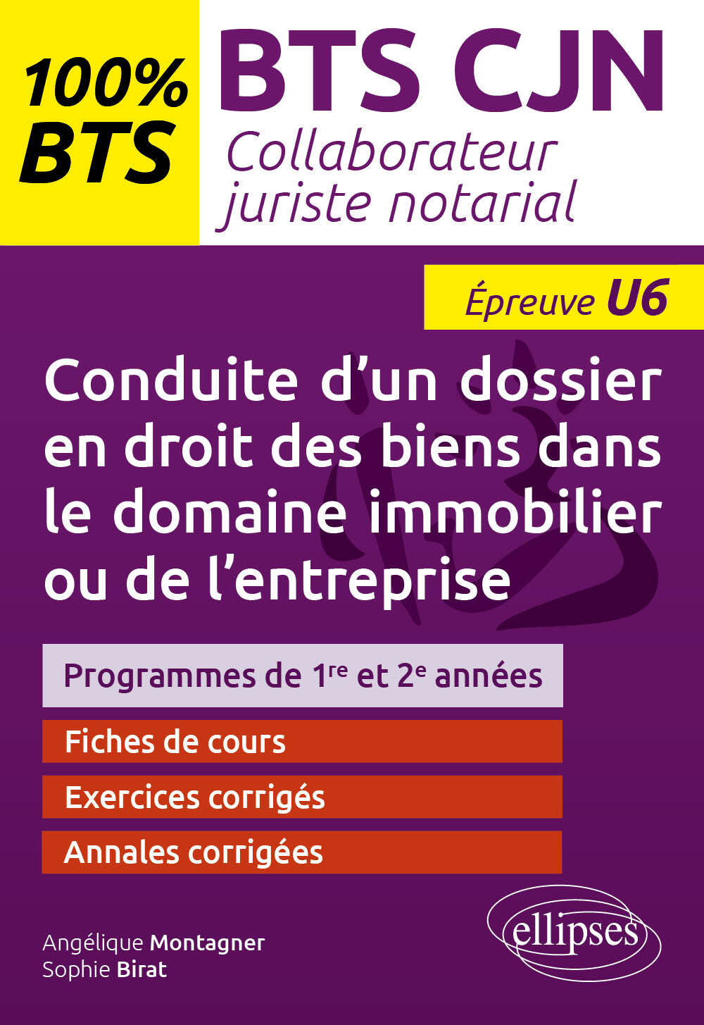 Conduite d’un dossier en droit des biens dans le domaine immobilier ou de l’entreprise (U6)