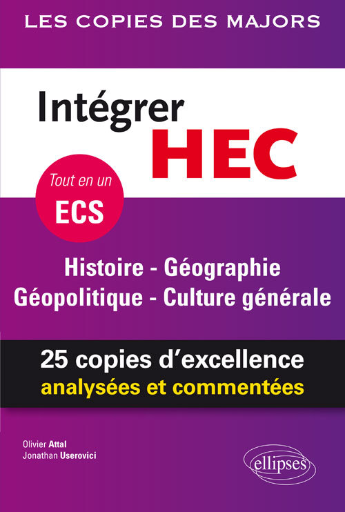 Intégrer HEC – ECS – Histoire - Géographie - Géopolitique - Culture générale