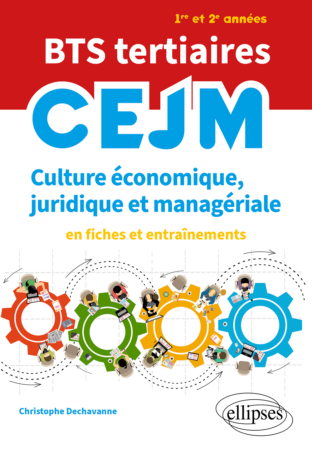 BTS tertiaires - CEJM - Culture économique, juridique et managériale