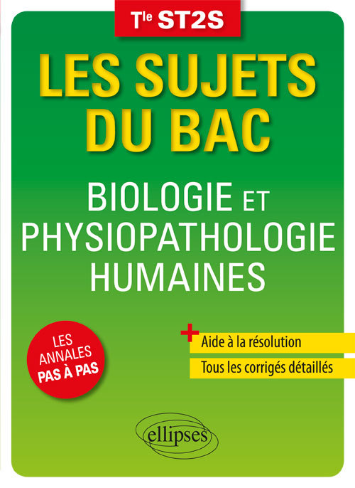 Biologie et Physiopathologie Humaines - Terminale ST2S