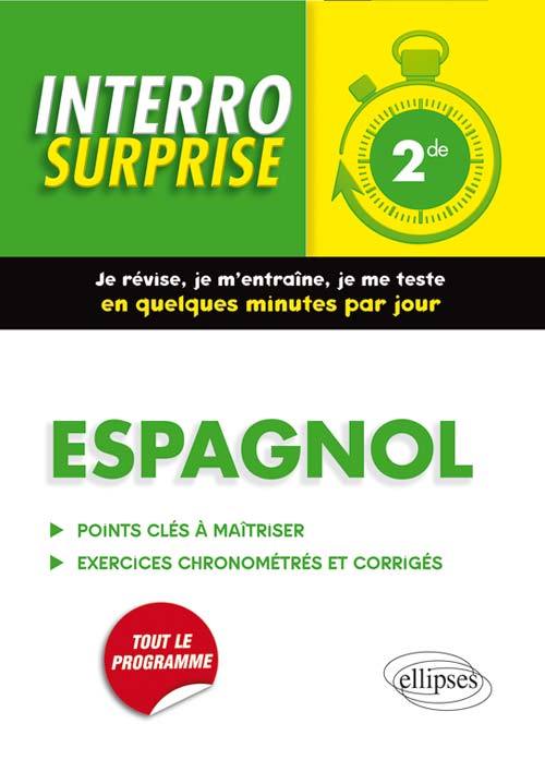 Espagnol Interro Surprise 2nde - Grammaire et Vocabulaire