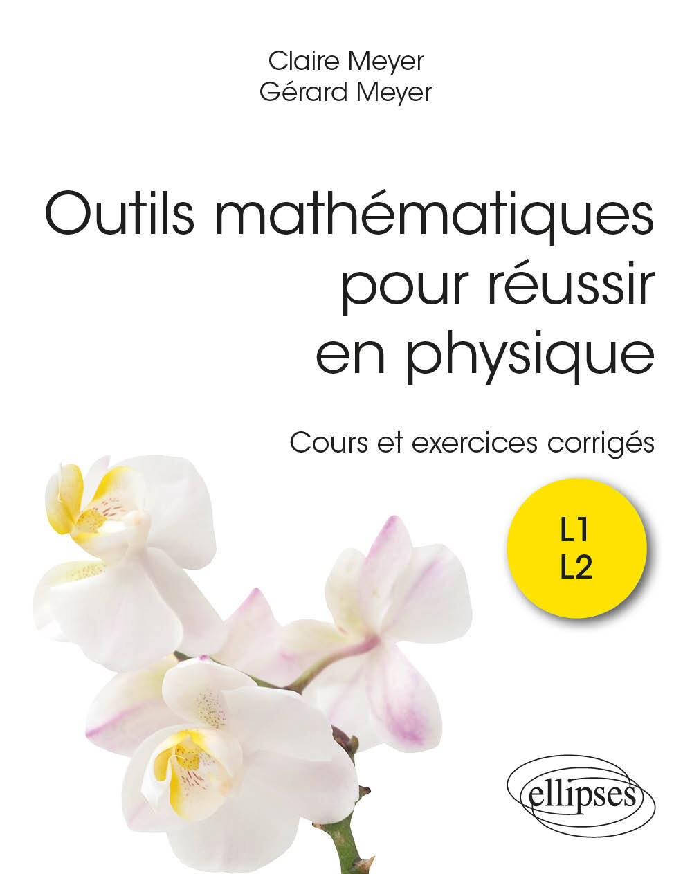 Outils mathématiques pour réussir en physique