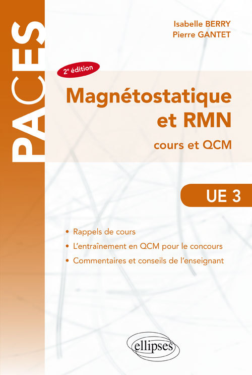 UE3 ­ Magnétostatique et RMN ­ cours et QCM - 2e édition