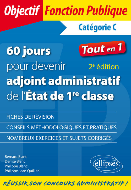 60 jours pour devenir adjoint administratif de l'État de 1re classe - 2e édition