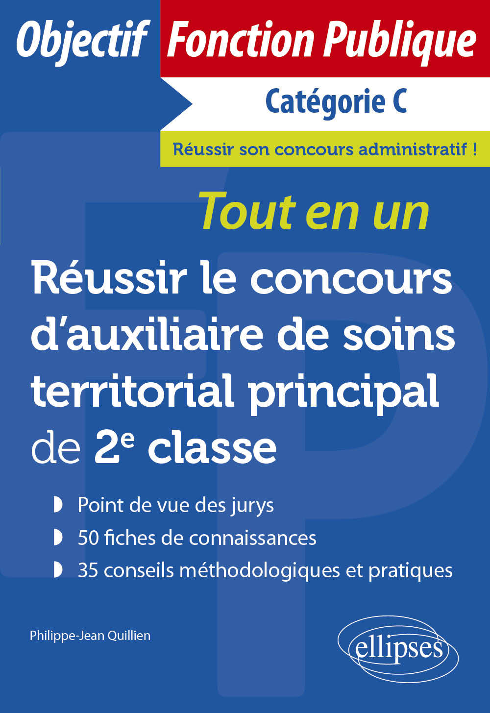Réussir le concours d’auxiliaire de soins territorial principal de 2e classe