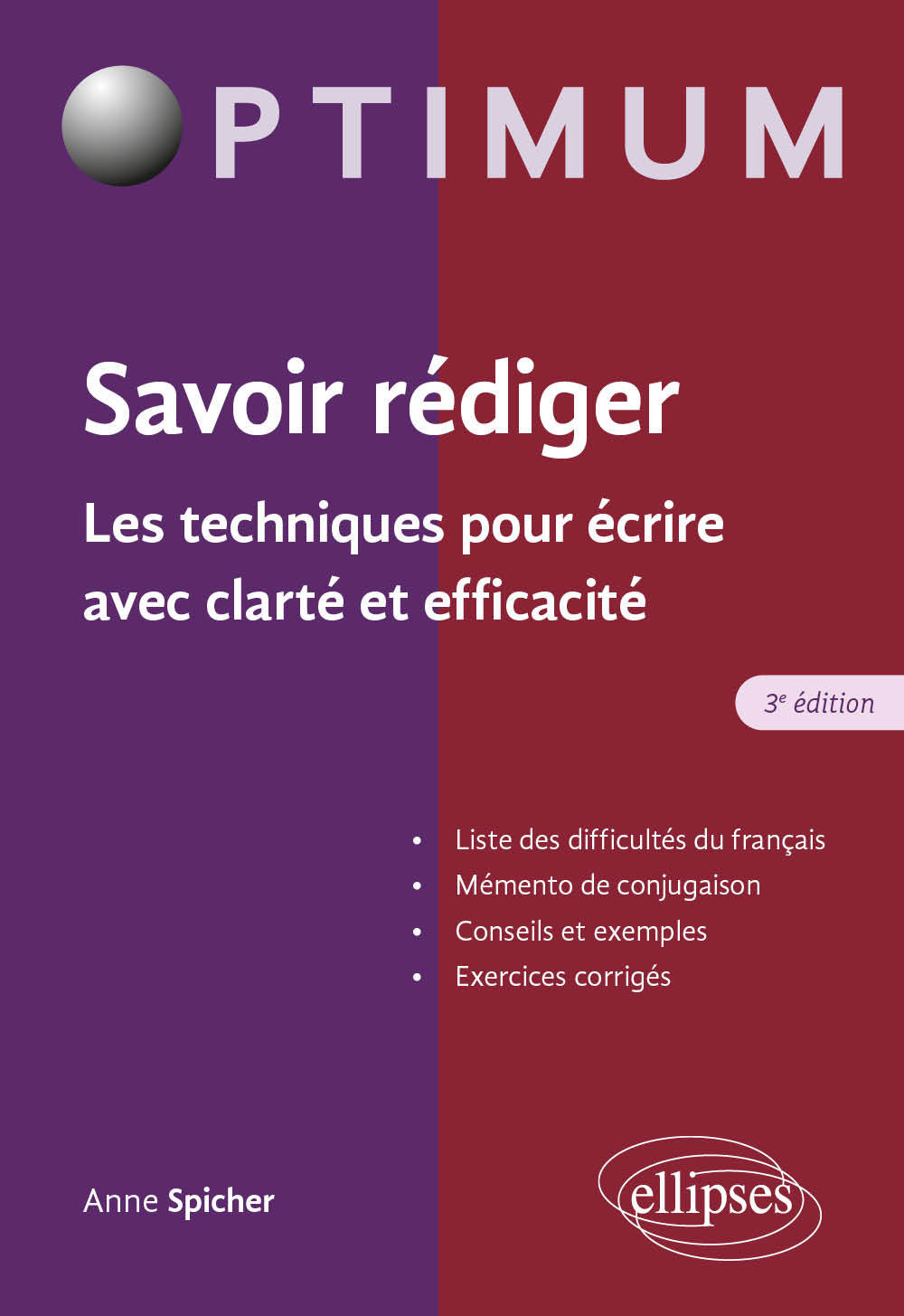 Savoir rédiger. Les techniques pour écrire avec clarté et efficacité